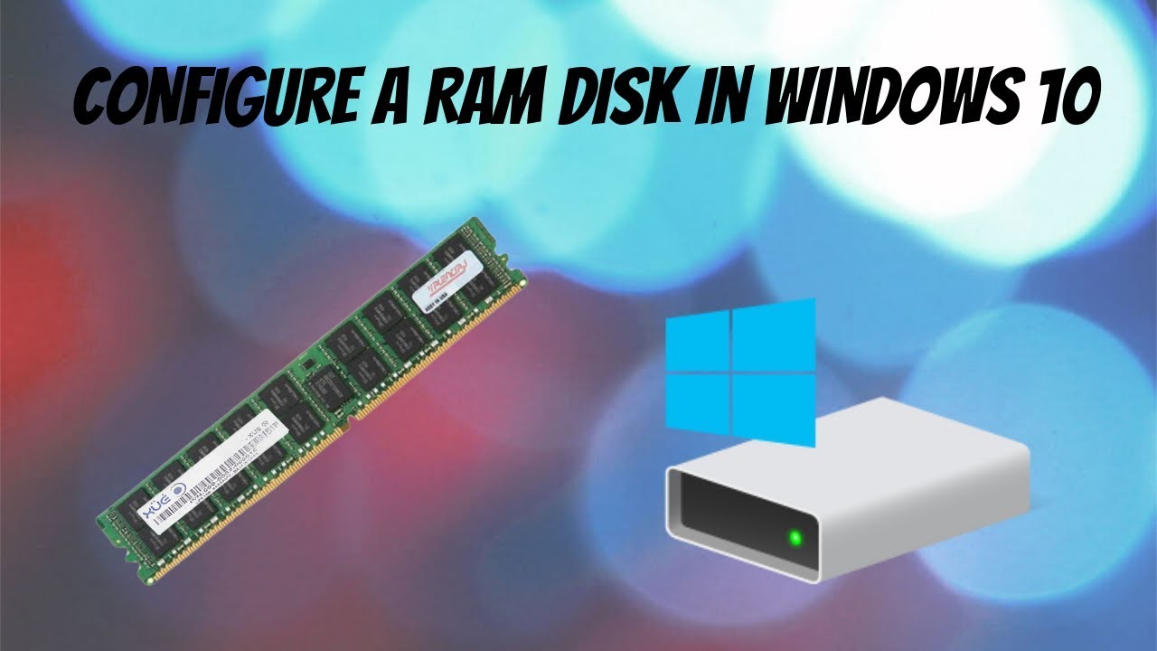 windows 10 ram disk